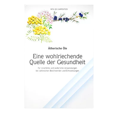 Buch: Anwendungsbuch Ätherische Öle v. R. de Carpentier
